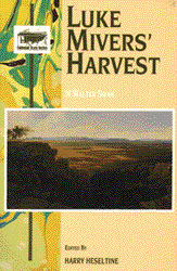 Luke Miver's Harvest