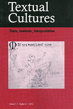 Textual Cultures: Texts, Contexts, Interpretation